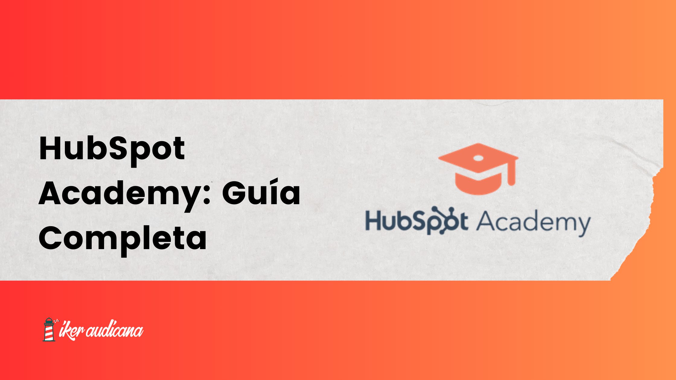 Hubspot Academy Guia Completa